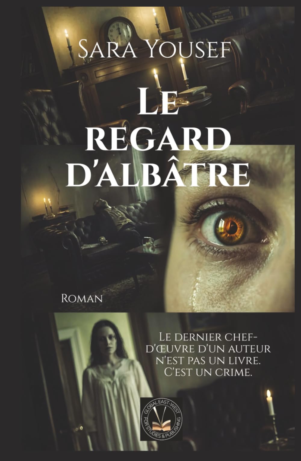 Le regard d'albâtre