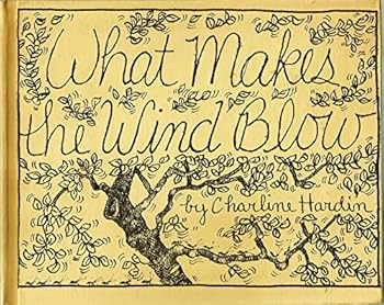 Hardcover What Makes the Wind Blow Book