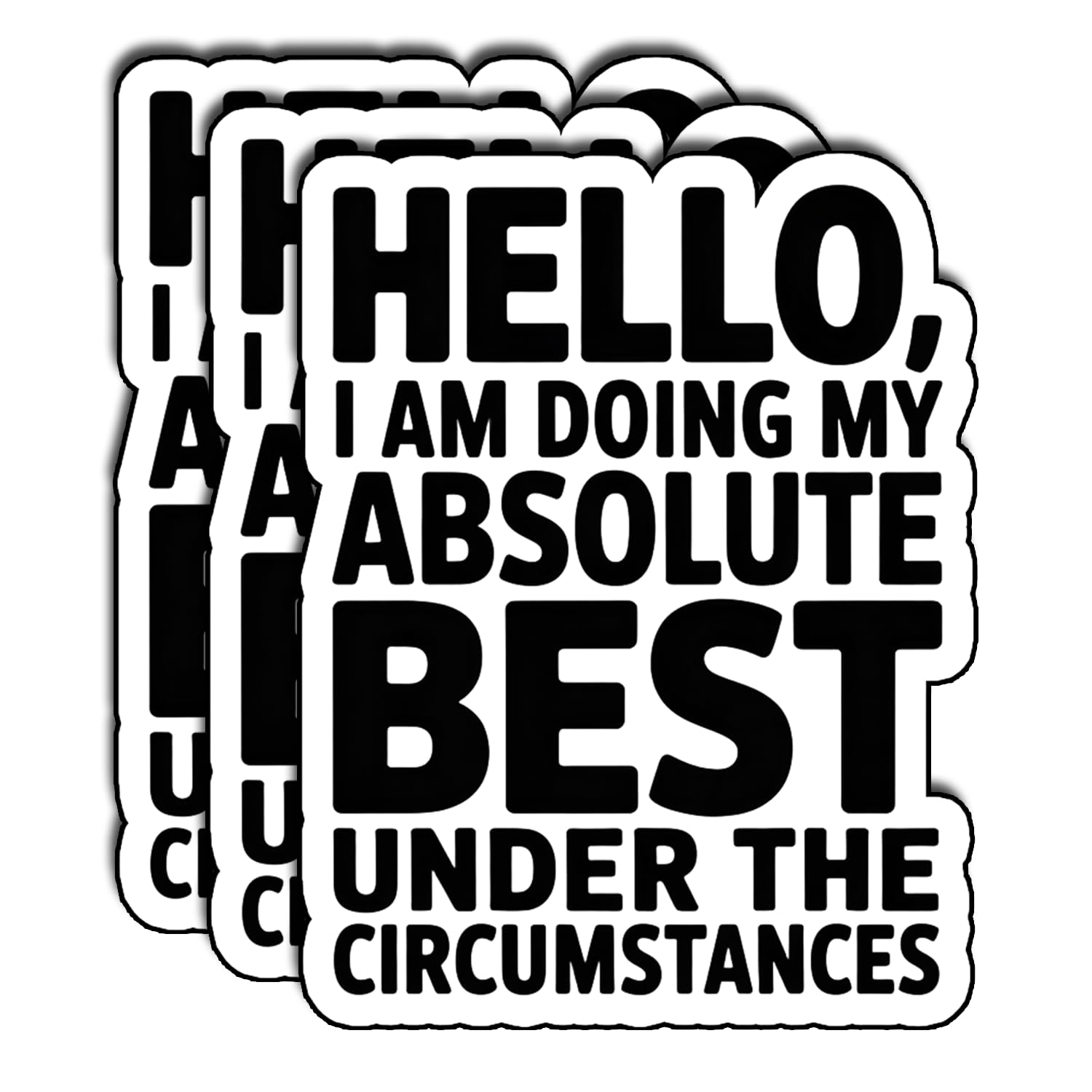 Photo 1 of (3Pcs) Hello I'm Doing My Absolute Best Sticker Inspirational Quote Stickers for Laptop Water Bottle Motivational Vinyl Decal Waterproof Stickers for Phone Case Tumbler Gifts Size 2.4" x 3"