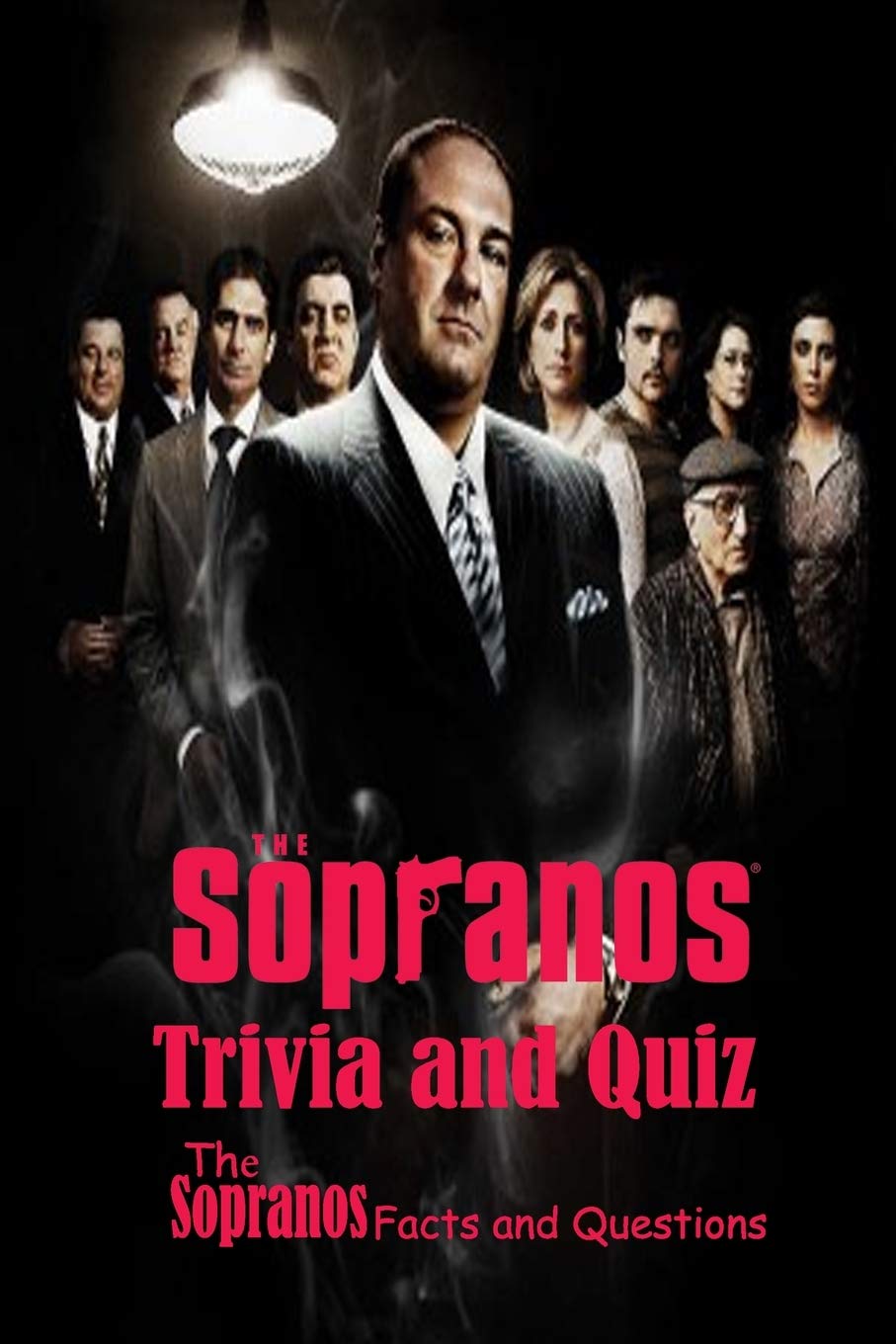 Buy The Sopranos Trivia and Quiz The Sopranos Facts and
