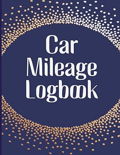 Car Mileage Logbook: Track mileage, fuel expenses & business trips – 90-day driving log for tax and reimbursement