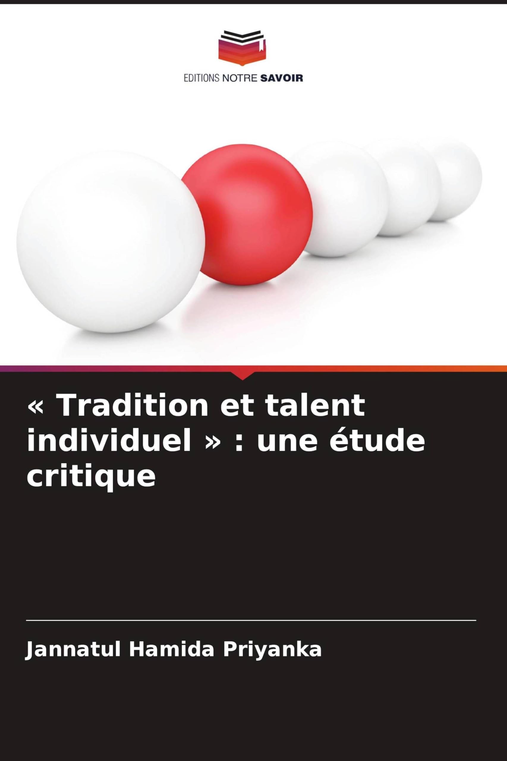 Tradition et talent individuel: une étude critique