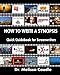 How to Write a Synopsis: Quick Guidebook for Screenwriters (Volume 1)