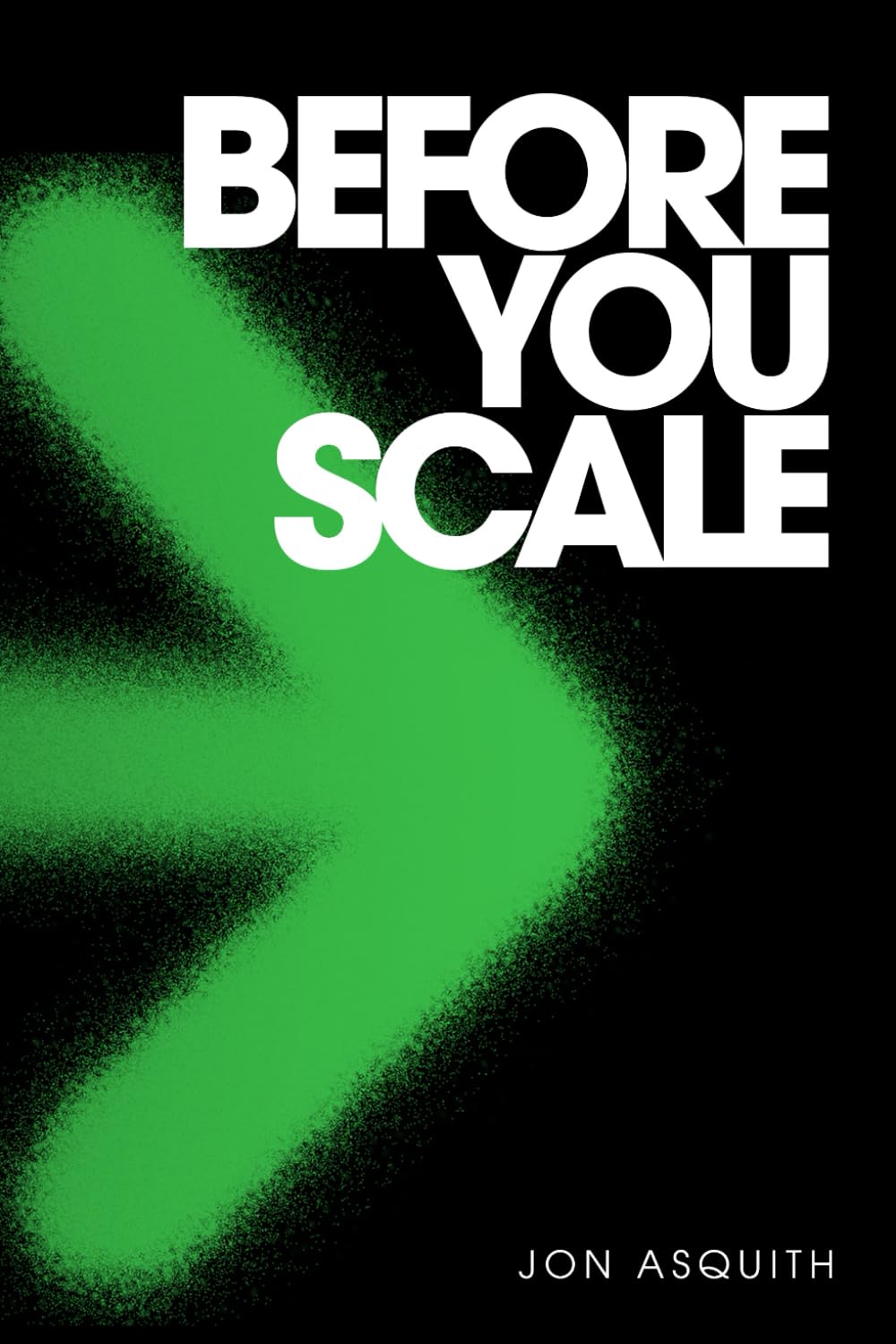 Before You Scale: 125 Critical Questions That Will Help Define the Future of Your Business