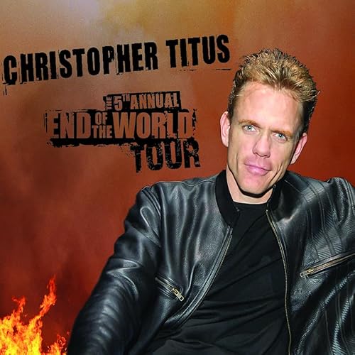 The 5th Annual End Of The World Tour