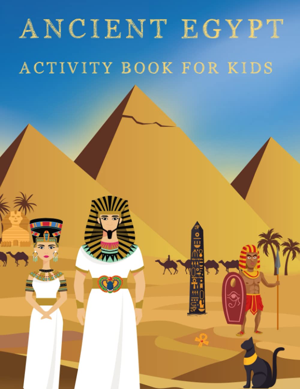 Buy Ancient Egypt Activity Book for Kids Discover Mummies, Pharaohs