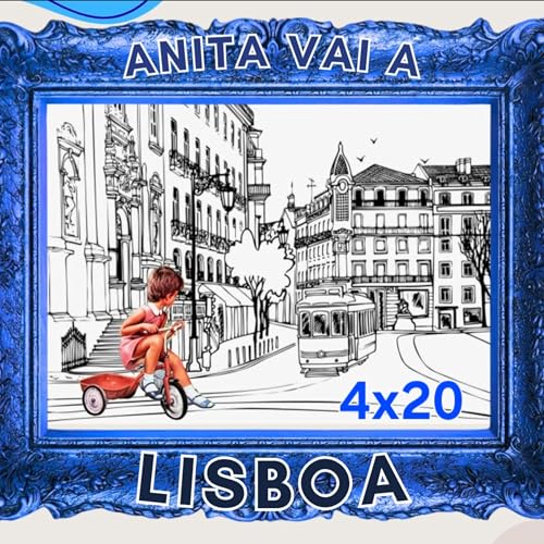 4.20 - Anita vai a Lisboa - Uma Virgem Vermelha e Uma Arma Pouco Comum copertina