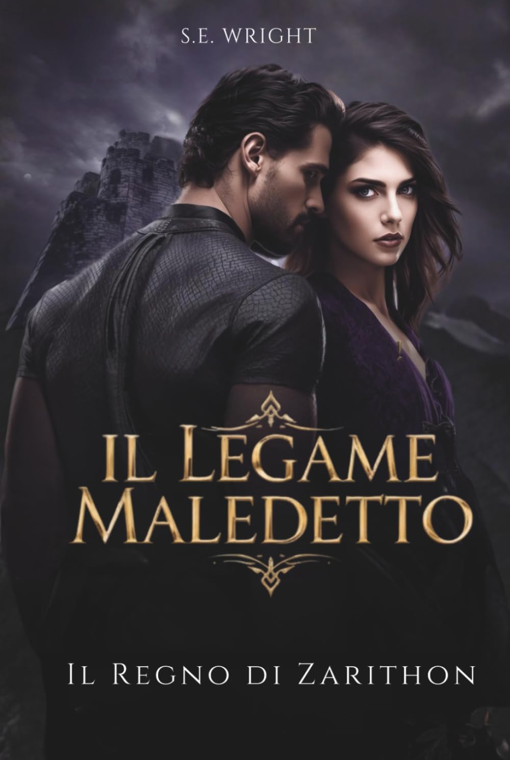 IL LEGAME MALEDETTO: IL REGNO DI ZARITHON