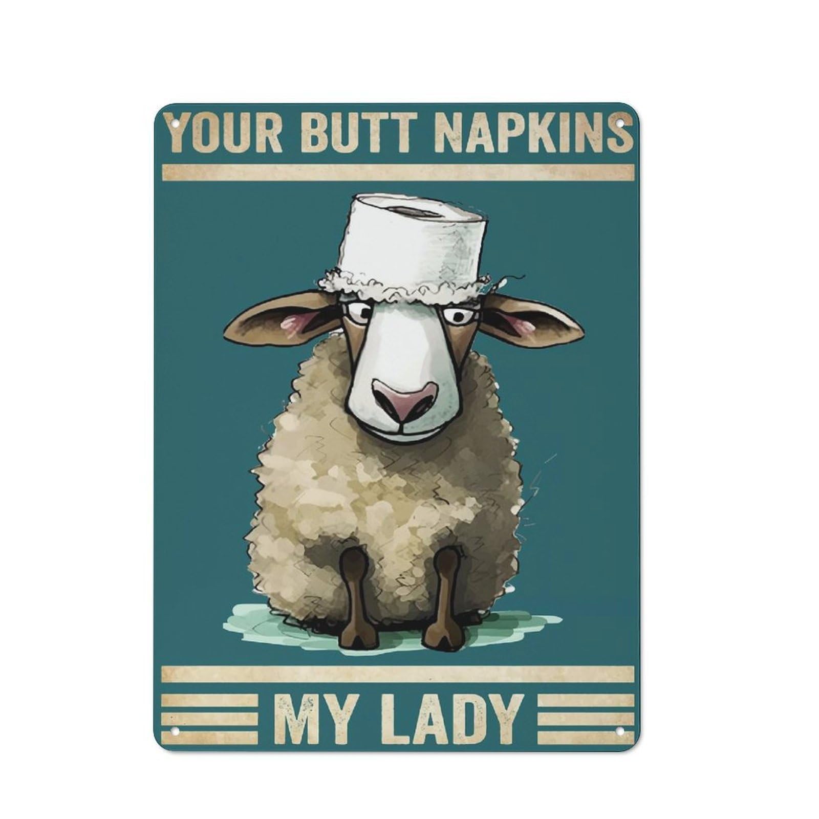 Junmoney Style-9 Sheep Your Butt Napkins Retro Tin Wall Plaque 40X30cm For Hobby Room Or Studio, For Garage, Workshop And Man Cave Decoration