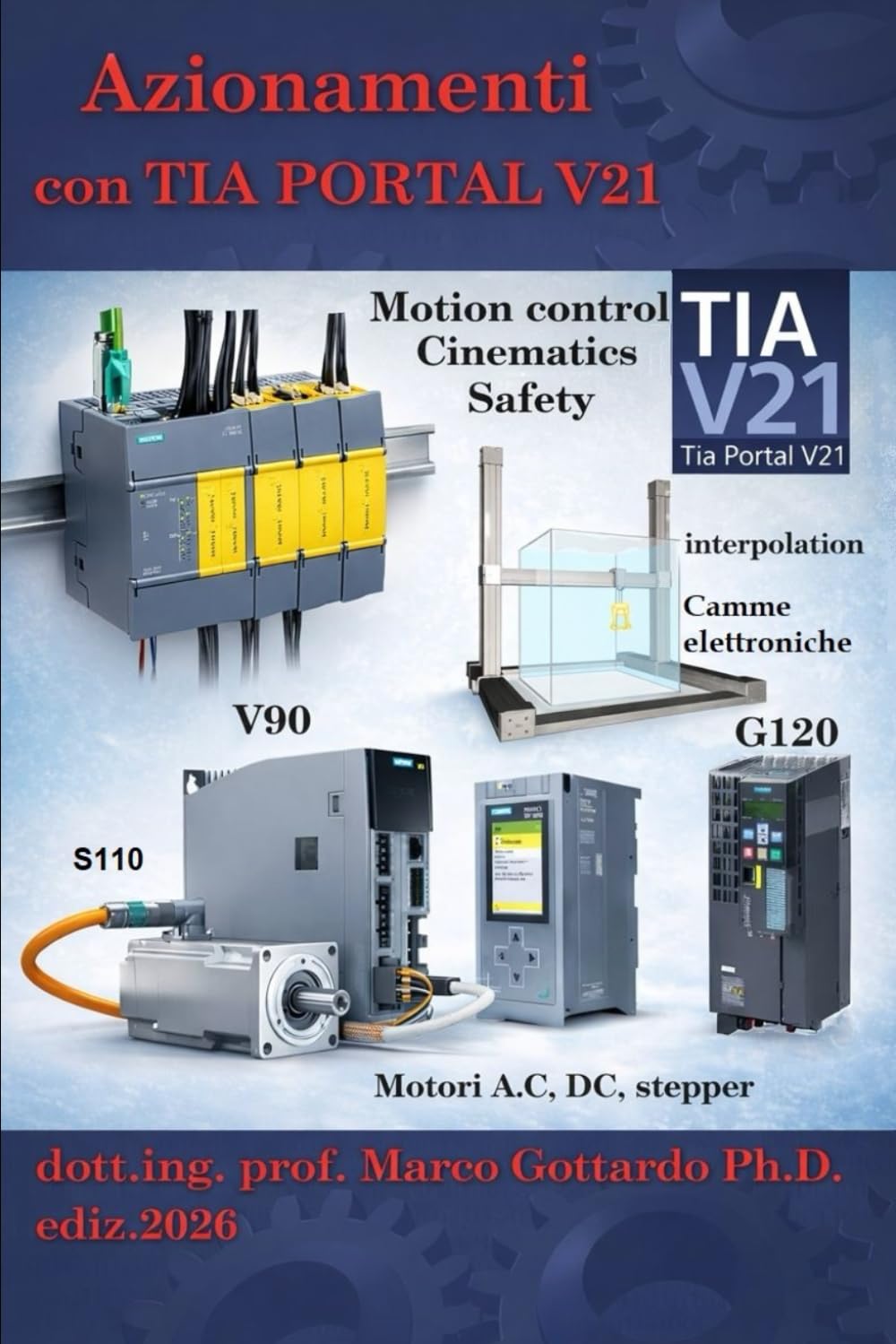 Azionamenti: Inverter e servodrive con Motion control con TIA V21