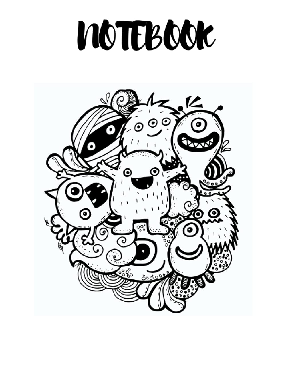 Hand Drawn Creatures And Monsters Notebook: Doodle and Take Notes: 120 Pages 8.5''x11'' HalfWide