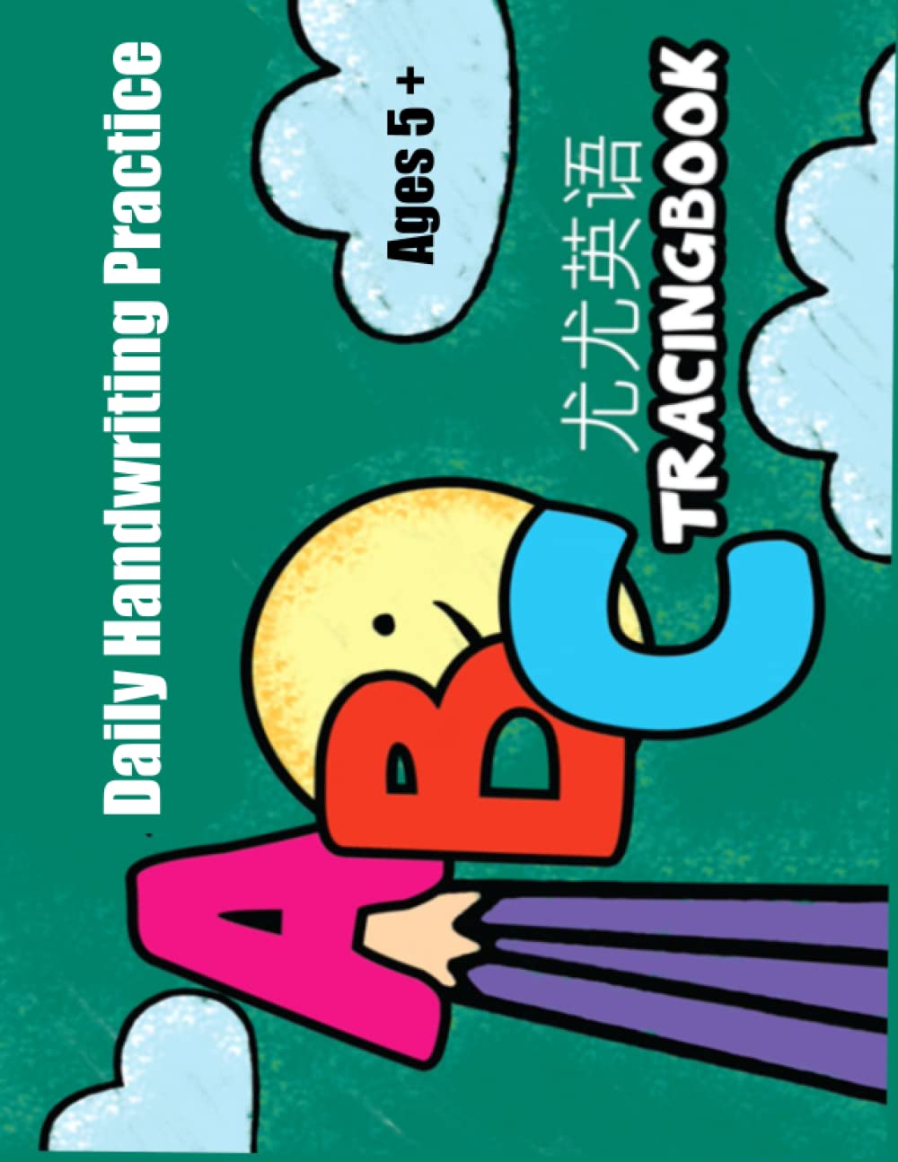 ABC Tracing Book: Daily Handwriting Practice