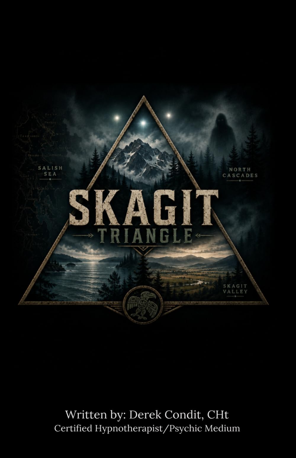 Skagit Triangle: Where the Valley, the Sea, and the Mountains Meet the Unknown