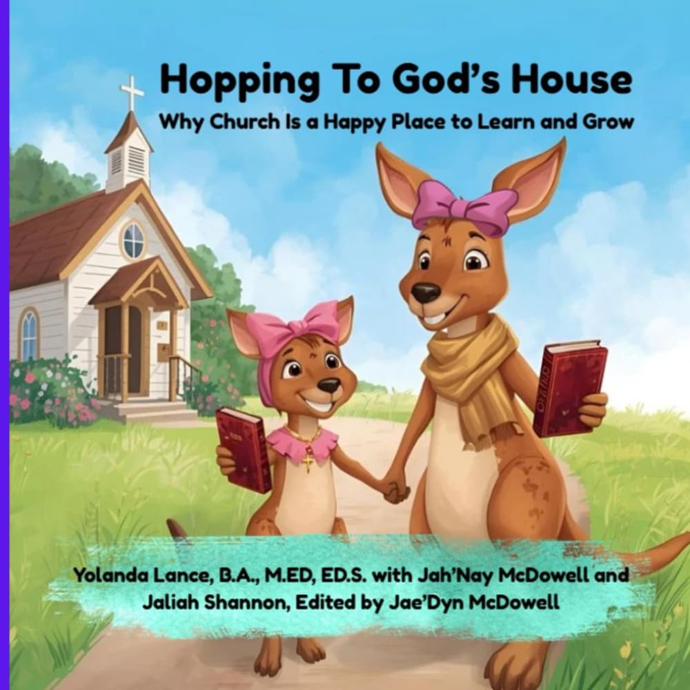 Hopping To God's House: Why Church Is a Happy Place to Learn and Grow