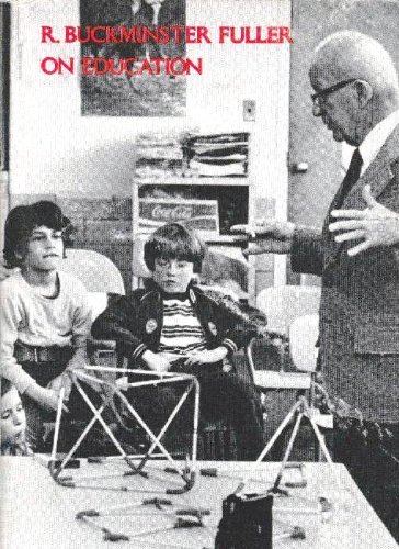 R. Buckminster Fuller on Education 0870232045 Book Cover