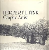 Herbert L. Fink, Graphic Artist 0809310163 Book Cover