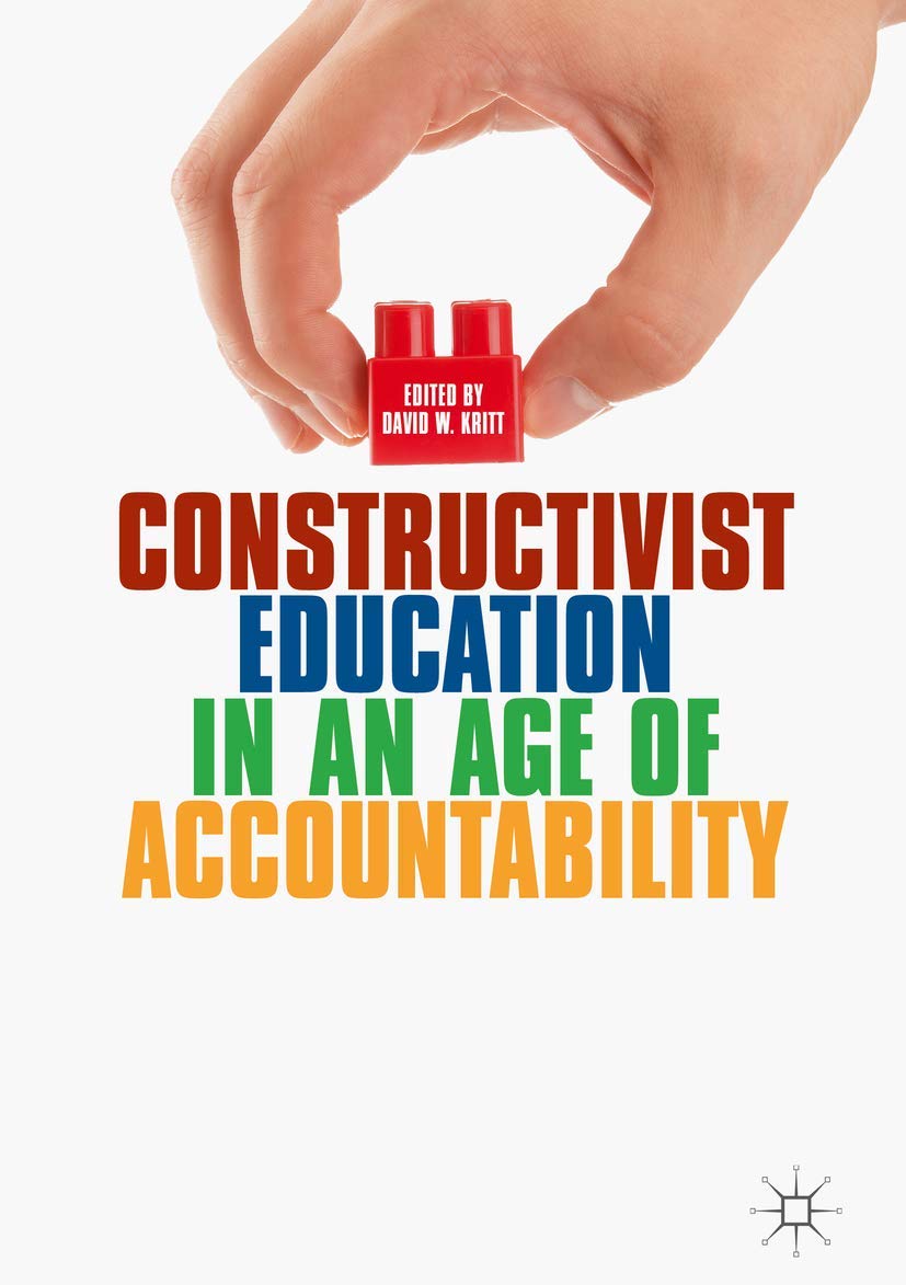 Buy Constructivist Education in an Age of Accountability — BookShops.in