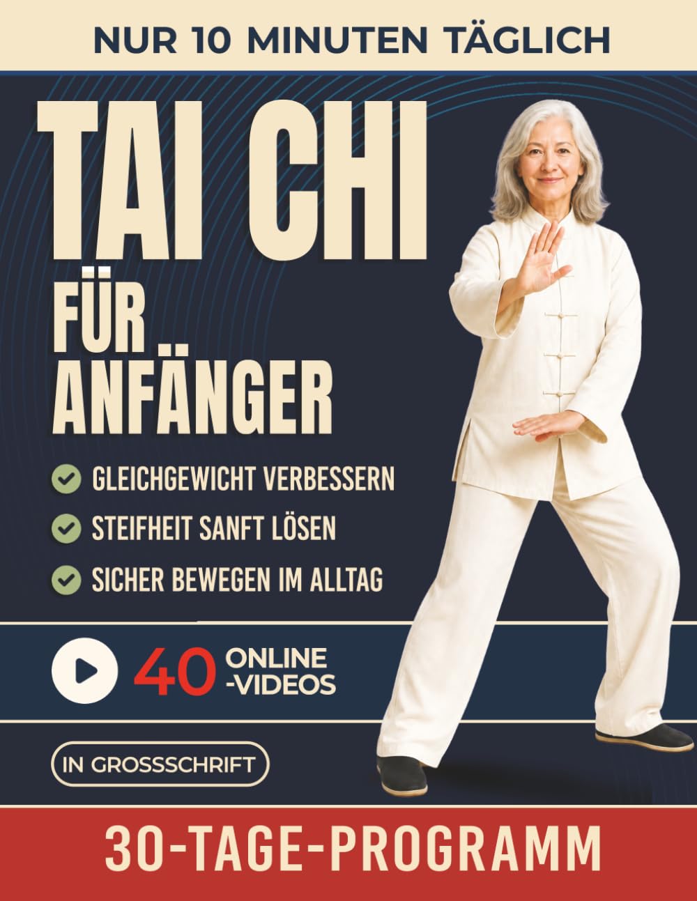 Tai Chi für Anfänger: In nur 10 Minuten täglich zu mehr Beweglichkeit und innerer Ruhe. Illustrierte Übungen, um Stress abzubauen, Gelenkschmerzen zu ... 15 Jahre jünger zu fühlen (Tai-Chi im Alltag)