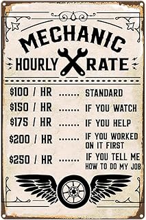 Mechanic Hourly Rate Metal Sign Mechanic Shop Tin Signs Retro Vintage Workshop Garage Decor Mechanic Gifts for Men 8x12 Inches MS70
