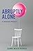 Abruptly Alone: A Widow's Memoir (1)