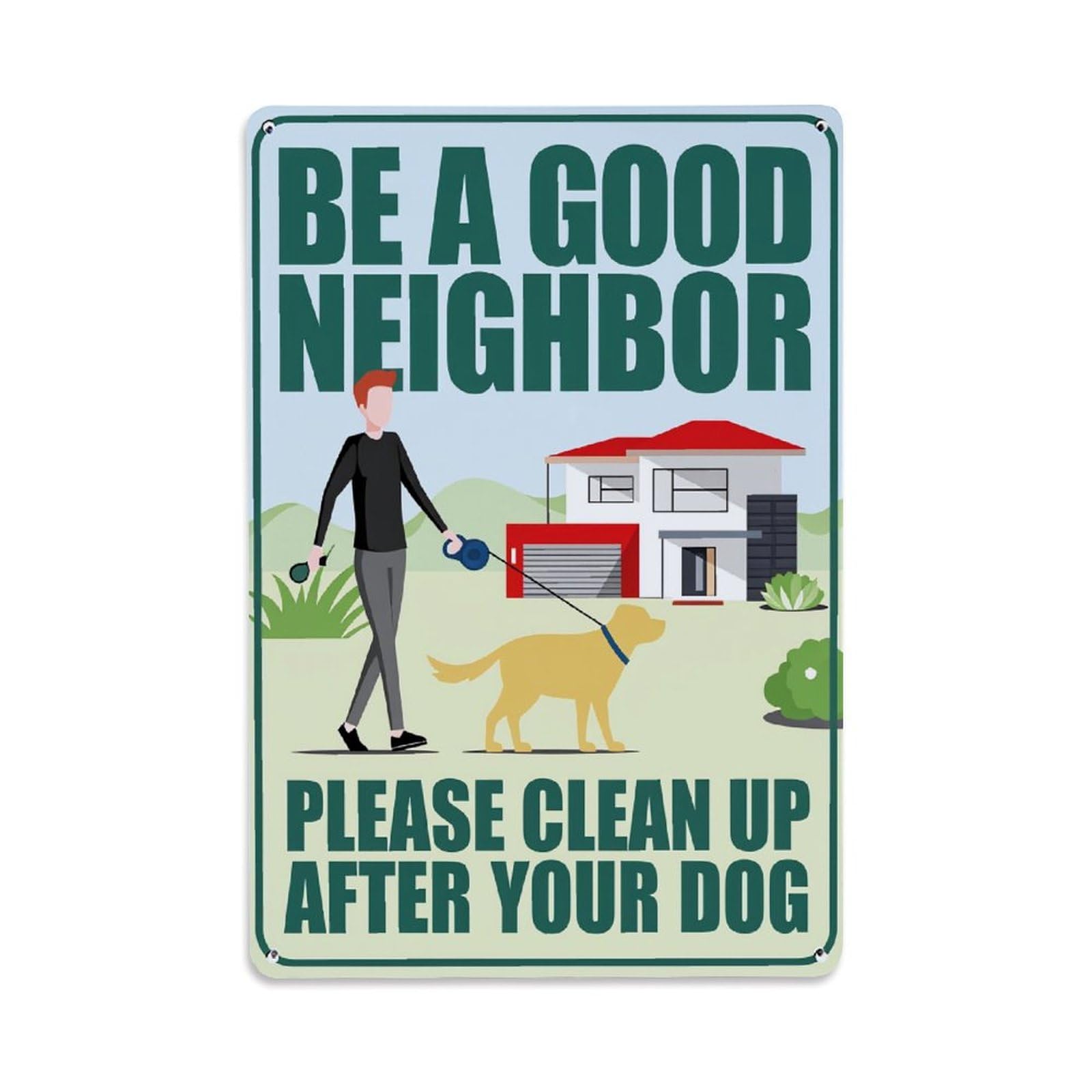 Be A Good Neighbor Please Clean Up After Your Dog Vintage Tin Sign Retro Metal Wall Decor Metal Poster, Home Bar Garage Farmhouse Cafe Wall Art Decoration 8x12Inches