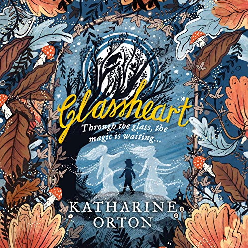 Glassheart by Katharine Orton episode artwork