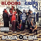 Bangin on Wax [Explicit]