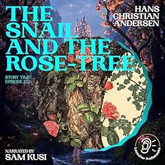 The Snail and the Rose-Tree cover art
