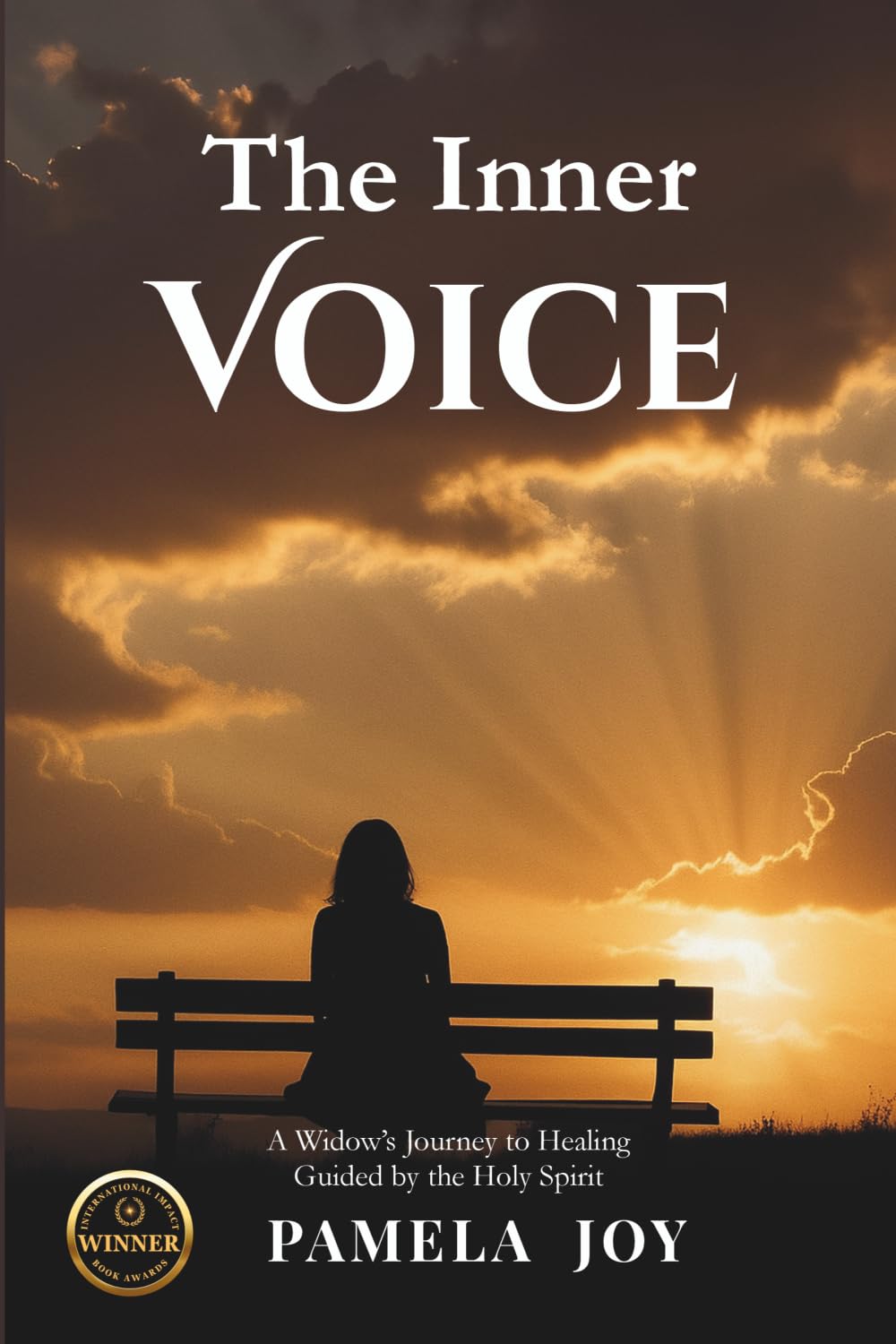The Inner Voice: A Widow's Journey to Healing Guided by the Holy Spirit