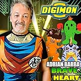 Brave Heart (From 'Digimon Adventure')