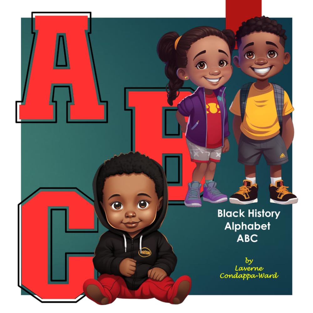 Black History Alphabet ABC: Learn the Alphabet and interesting facts about influential people in Black History!
