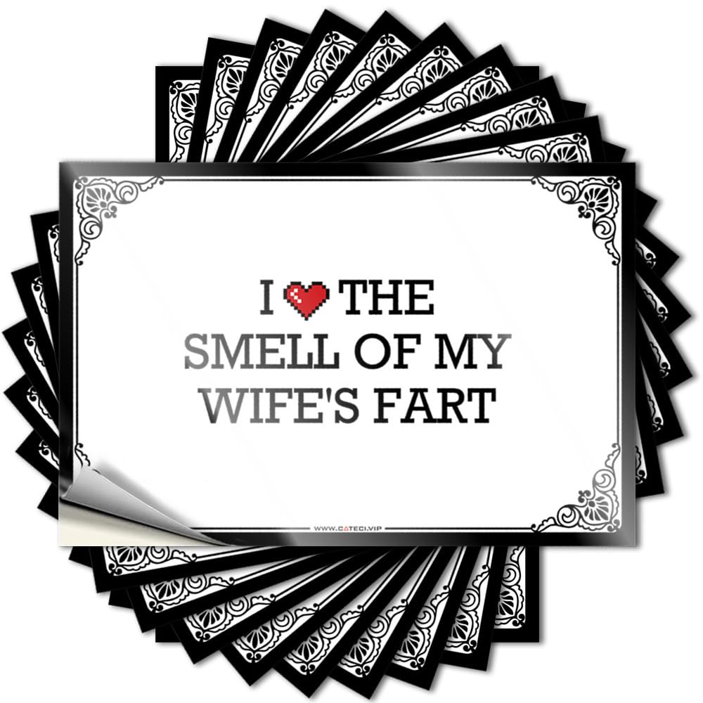 Funky Room Decor Tattoo Window | I Love The Smell of My Wife's Fart Custom Comfort Sticker Pack(6X9CM)