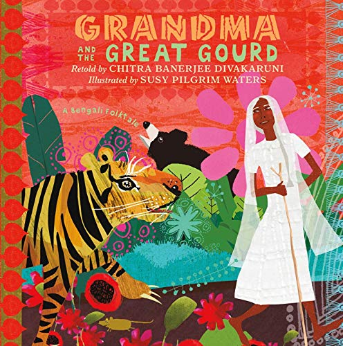 Grandma and the Great Gourd: A Bengali...