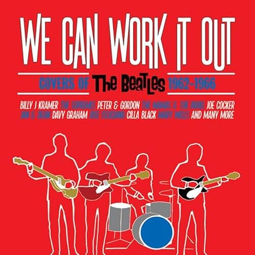 We Can Work It Out Covers Of The Beatles 1962-1966 Various