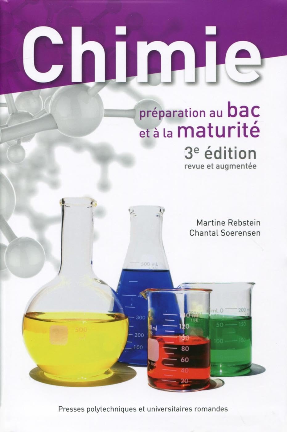 Chimie: Préparation au bac et à la maturité.