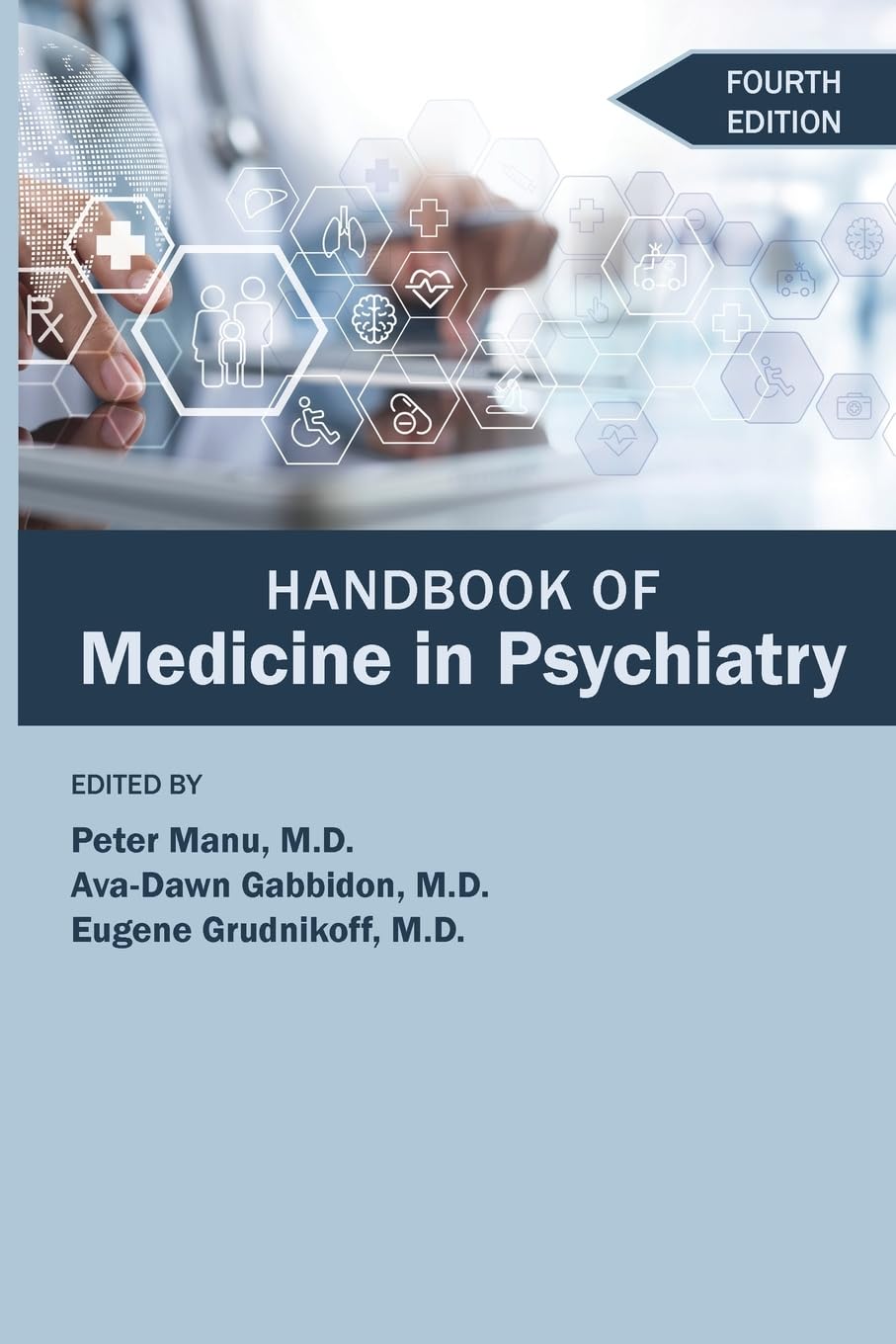 Handbook of Medicine in Psychiatry (Paperback Book)