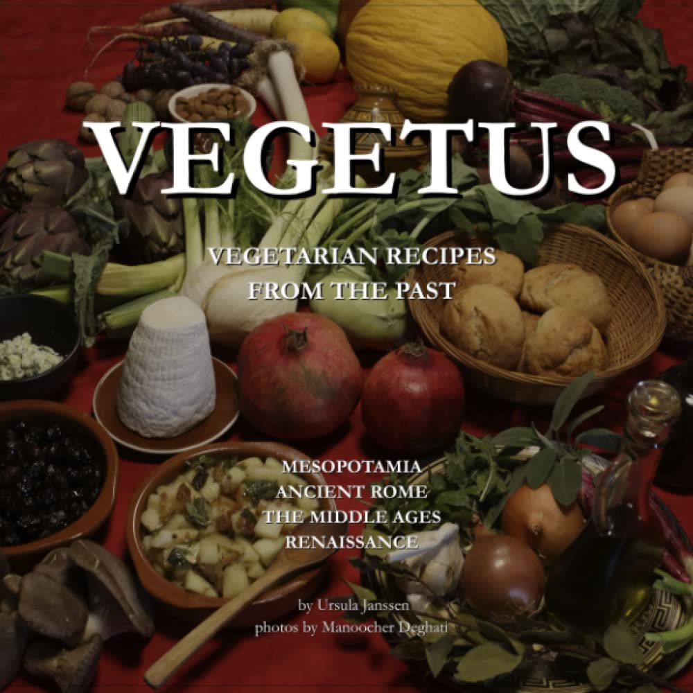 VEGETUS: Vegetarian Recipes from the Past