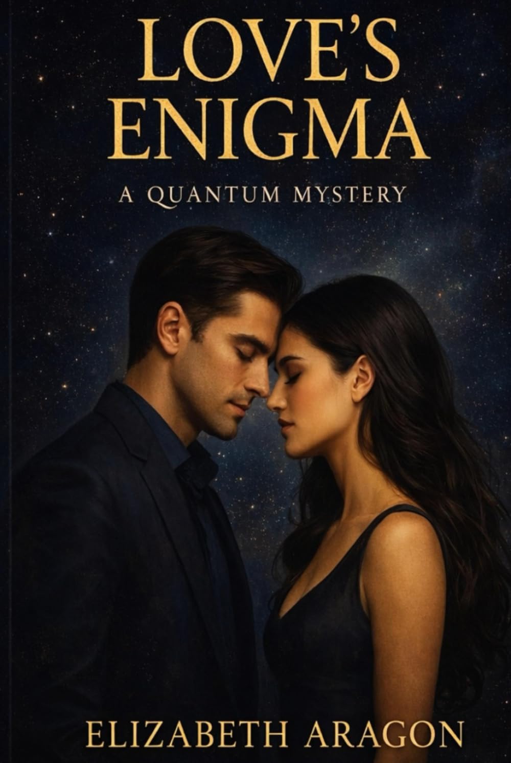 Love’s Enigma: A Quantum Mystery (The Enigma Trilogy)