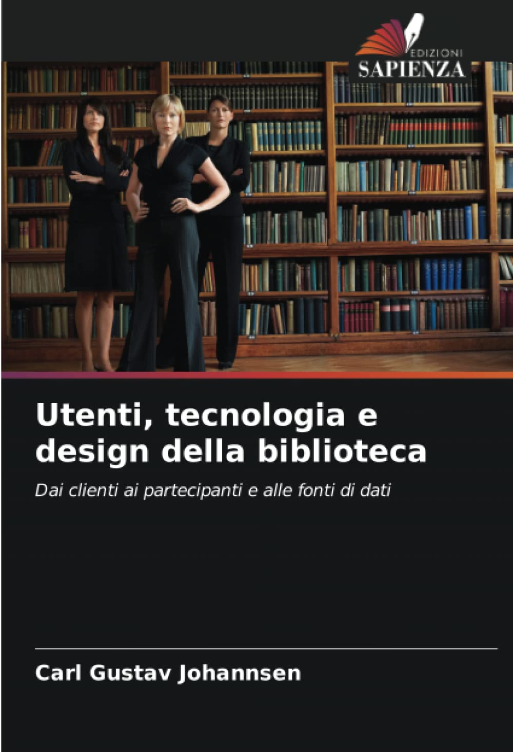 Utenti, tecnologia e design della biblioteca