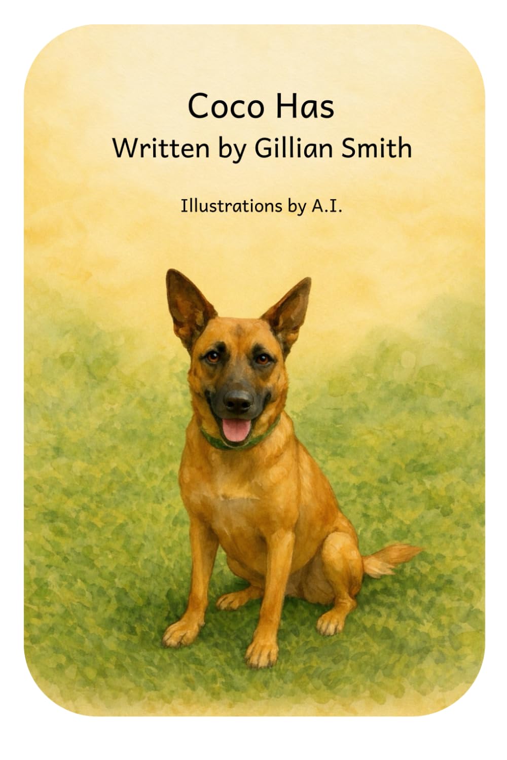 Cocco Has: A Joyful Early Reader About a Little Dog With a Big Bark (In a House With Many Dogs)