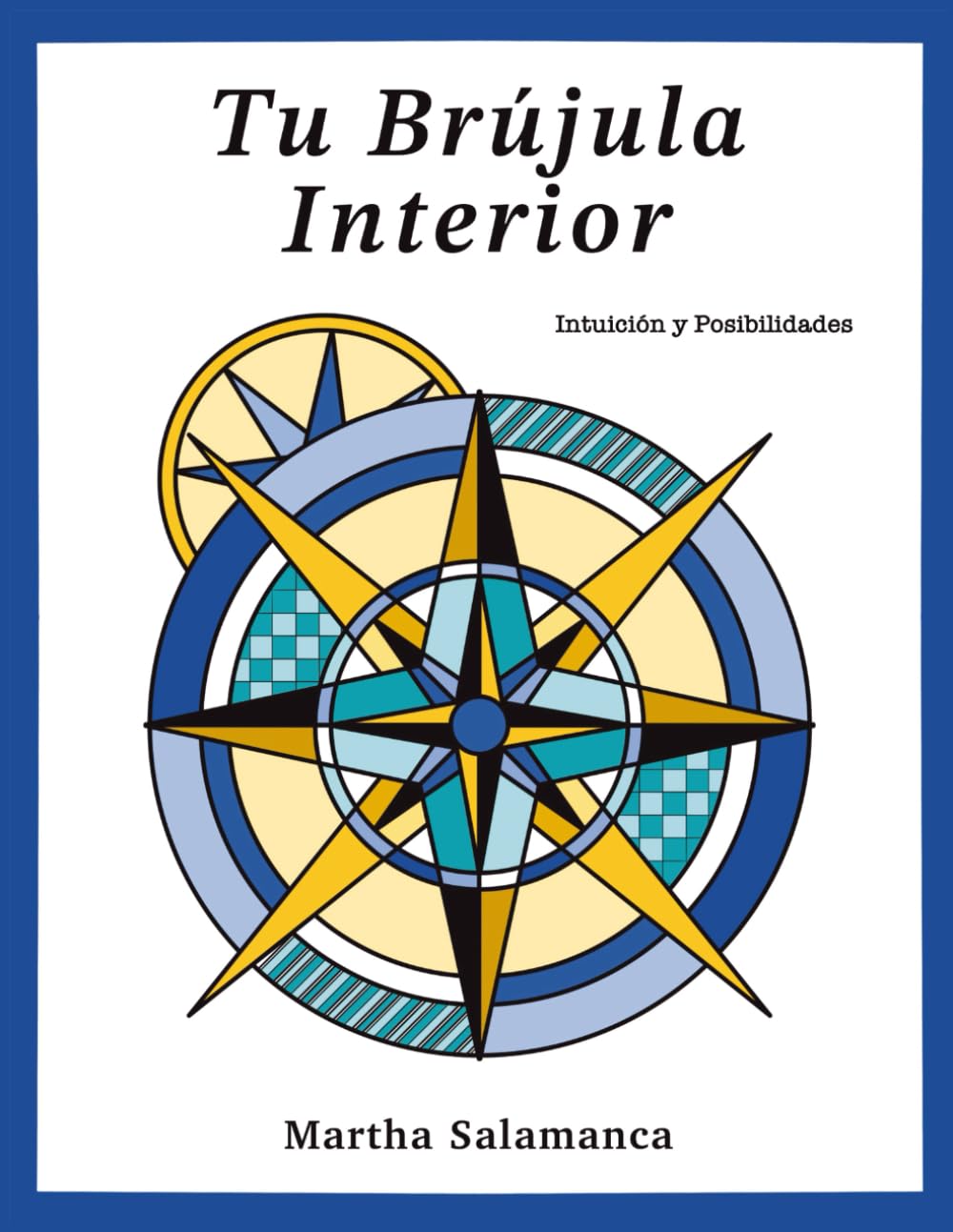 Tu Brújula Interior: Intuición y Posibilidades
