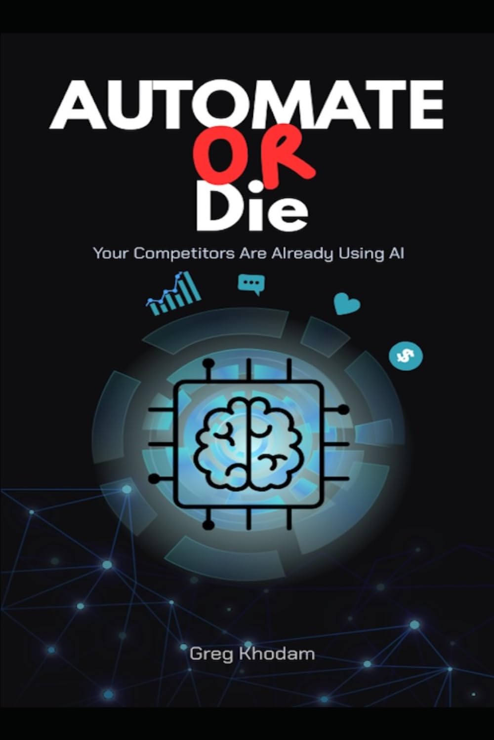 Automate or Die: Your Competitors Are Already Using AI