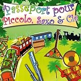 passeport cdt  Passeport pour Piccolo, Saxo et Compagnie
