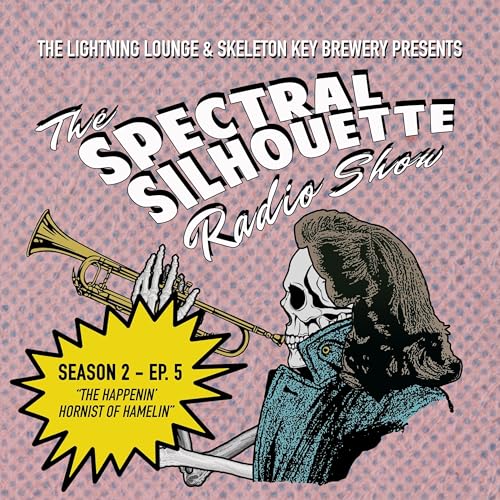 S2 Episode 5: The Happen' Hornist of Hamlin