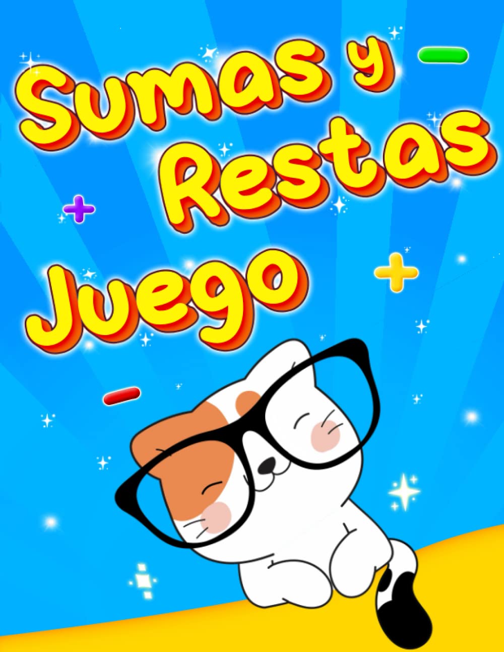 Sumas y Restas Juego: + 10 tipos desafiantes de actividades matemáticas para adición y sustracción, educación matemáticas para infantil, cuadernillo sumas y restas