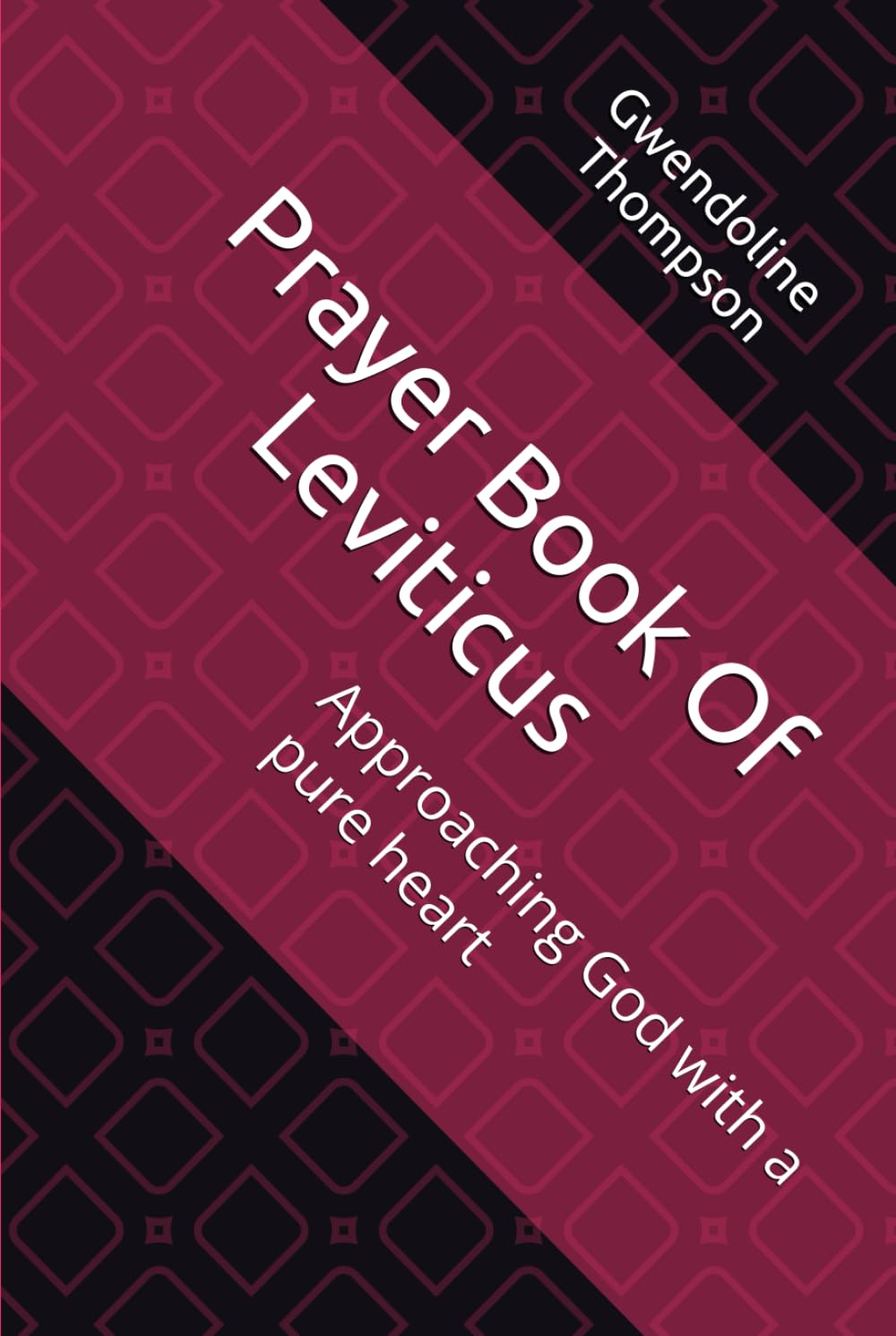 Prayer Book Of Leviticus: Approaching God with a pure heart