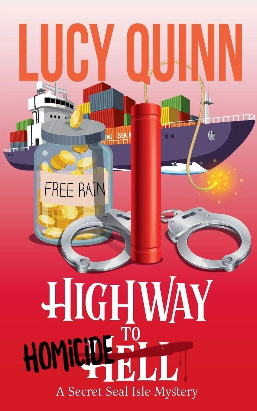 Highway to Homicide: 9 (A Secret Seal Isle Mystery)