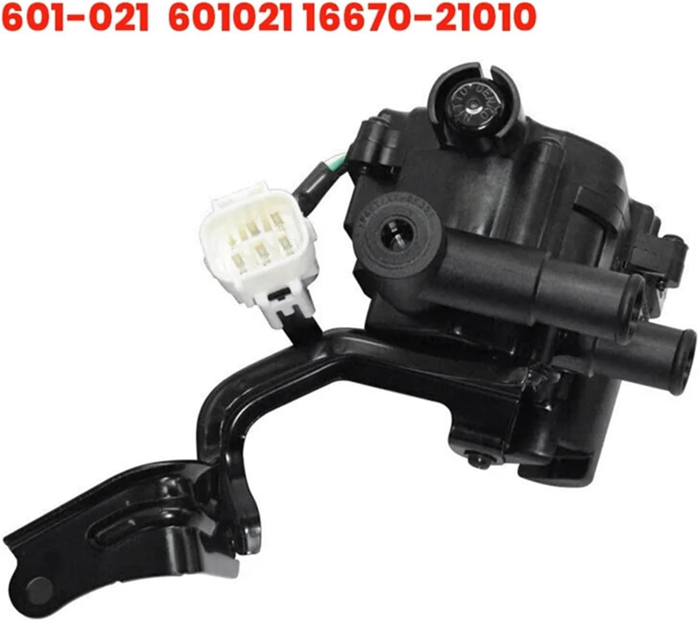 Heater Coolant Control Valve W/Bracket 16670-21010 2004-2009 Prius 4 Cyl 1.5L 601-021 1667021010