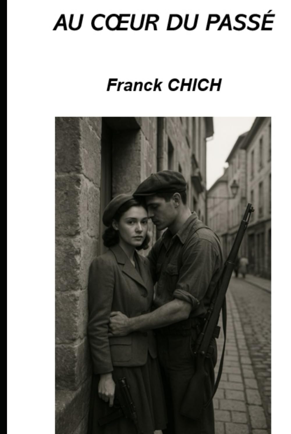 Au coeur du passé
