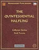 The Quintessential Halfling (Dungeons & Dragons d20 3.0 Fantasy Roleplaying)